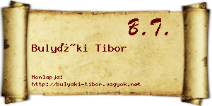 Bulyáki Tibor névjegykártya
